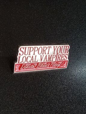 Support Your Local Vampires Enamel Pin -